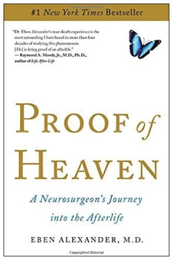 Proof Of Heaven by Eben Alexander – A Critical Review